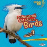 Endangered and Extinct Birds, Jennifer Boothroyd