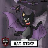 Bat Story Adventure Stories for Kids