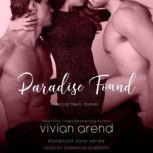 Paradise Found, Vivian Arend