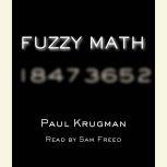 Fuzzy Math The Essential Guide to the Bush Tax Plan, Paul Krugman