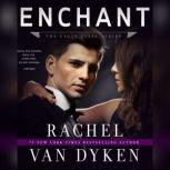 Enchant An Eagle Elite Novella, Rachel Van Dyken