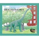 Discovering Brachiosaurus, Rena Korb
