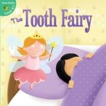 The Tooth Fairy, Anastasia Suen