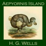 Aepyornis Island, H. G. Wells