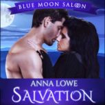 Salvation, Anna Lowe