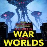War Of The Worlds, H.G. Wells