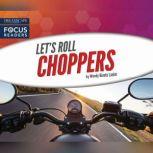 Choppers, Wendy Hinote Lanier