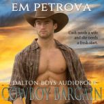 Cowboy Bargain, Em Petrova