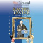 She Persisted: Rachel Levine, Lisa Bunker