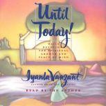 Until Today! Devotions for Spiritual Growth and Peace of Mind, Iyanla Vanzant