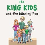 The King Kids and the Missing Pen, Sheree Elaine
