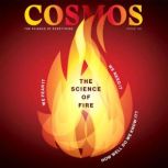 Cosmos Issue 101 The Science of Fire, The Royal Institution of Australia