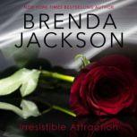 Irresistible Attraction, Brenda Jackson