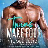 Twins Make Four A Mistaken Identity Secret Baby Romance, Nicole Elliot