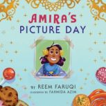 Amira's Picture Day, Reem Faruqi