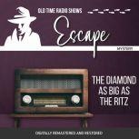 Escape: The Diamond as Big as the Ritz, Les Crutchfield