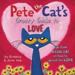 Pete the Cat's Groovy Guide to Love, James Dean