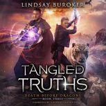 Tangled Truths, Lindsay Buroker
