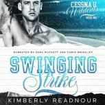 Swinging Strike An Enemies to Lovers Sports Romance, Kimberly Readnour