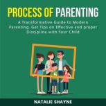 Process of Parenting, Natalie Shayne