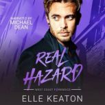 Real Hazard MM Romantic Suspense, Elle Keaton