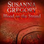 Blood On The Strand 2, Susanna Gregory