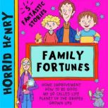Horrid Henry's Family Fortunes, Lucinda Whiteley