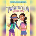 Twintuition Double Dare, Tia Mowry