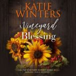 A Vineyard Blessing, Katie Winters