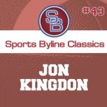 Sports Byline: Jon Kingdon, Ron Barr