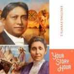 Exciting Events: Volume 02, Your Story Hour