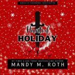 Hunted Holiday, Mandy M. Roth