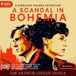 A Scandal In Bohemia, Sir Arthur Conan Doyle