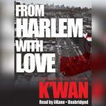 From Harlem with Love