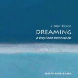 Dreaming A Very Short Introduction