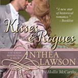 Kisses and Rogues Four Regency Stories, Anthea Lawson