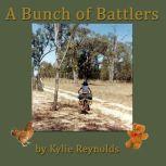 A Bunch of Battlers, Kylie Reynolds