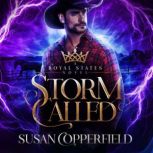 Storm Called A Royal States Novel, Susan Copperfield