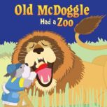 Old McDoggle Had a Zoo, Robin Koontz
