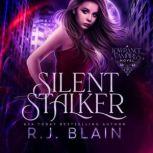 Silent Stalker, R.J. Blain