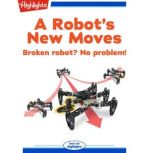A Robot's New Moves, Andy Boyles