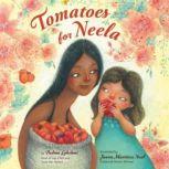 Tomatoes for Neela, Padma Lakshmi