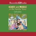 Henry and Mudge in the Family Trees, Cynthia Rylant