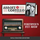 Abbott and Costello: Mortimer's Pet Shop, John Grant