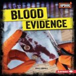 Blood Evidence, Grace Campbell