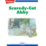 Scaredy-Cat Abby, Jane McKellips