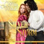 Silver Storm, Cynthia Wright
