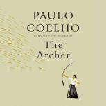 The Archer, Paulo Coelho