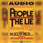 People of the Lie Vol. 1 Toward a Psychology of Evil, M. Scott Peck