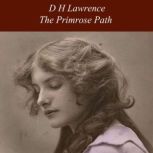 The Primrose Path, D H Lawrence